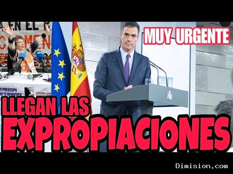 [Un Abogado Contra La Demagogia] (septiembre 27, 2026) Urgentísimollega EL Terrible Decreto DE Expropiación DE Viviendas. Pedro Sánchez y Maricarmen.