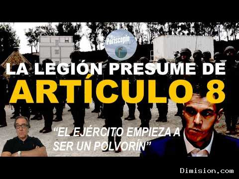 [La8 Zaragoza] (septiembre 19, 2026) LA LegióN Presume DE ArtíCulo 8 «Estamos Aquí Para Defender LA Integridad DE LA Patria»