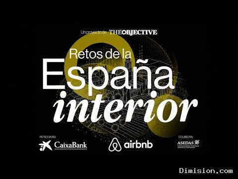 [The Objective] (septiembre 30, 2026) España, en busca de romper el «círculo vicioso» de la despoblación y la falta de oportunidades