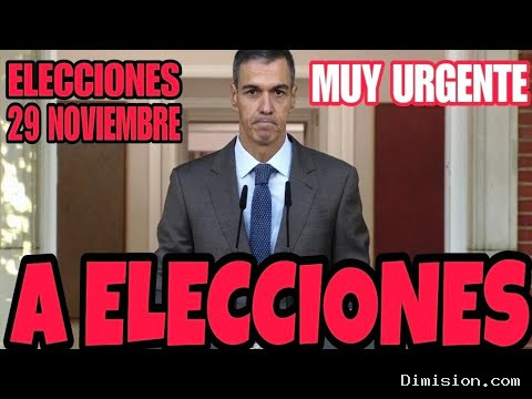 [Un Abogado Contra La Demagogia] (octubre 5, 2026) Urgentísimopedro Sánchez Convoca Elecciones el 29 DE Noviembre.