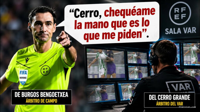 [Futbolgate] (octubre 19, 2026) De Burgos Bengoetxea pidió al VAR revisar la mano de Cucho a insistencia de los jugadores del Barça.