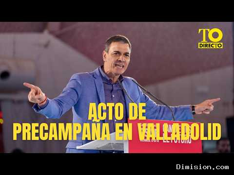 [The Objective] (octubre 19, 2026) Pedro Sánchez realiza un acto de precampaña en Valladolid