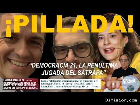 [La8 Zaragoza] (octubre 19, 2026) Pilladademocracia 21, EL Lanzamiento DE SÁNchez Y Soros Para Quitar Votos A FeijóO
